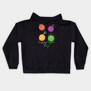 happy vegan day Kids Hoodie